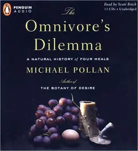 The Omnivore's Dilemma: A Natural History of Four Meals [repost]