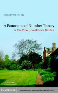 A Panorama of Number Theory or The View from Baker's Garden (Repost)