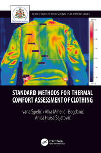 Standard Methods for Thermal Comfort Assessment of Clothing