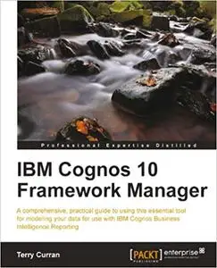 IBM Cognos 10 Framework Manager