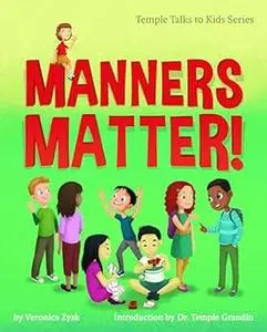 Manners Matter! (Temple Talks to Kids)