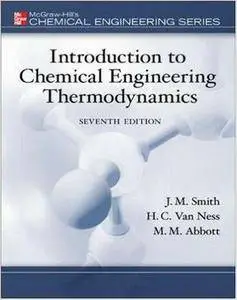 Introduction to Chemical Engineering Thermodynamics (7th Edition)