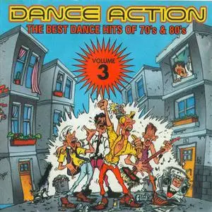 VA - Dance Action (The Best Dance Hits Of 70's & 80's) (Volume 3) (1998) {TEIC}
