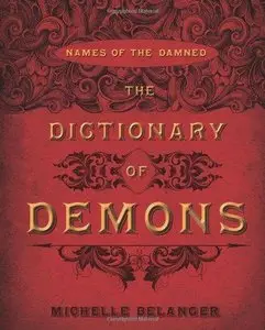 The Dictionary of Demons: Names of the Damned (Repost)