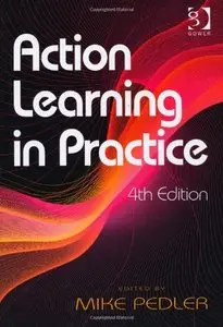 Action Learning in Practice, 4 edition