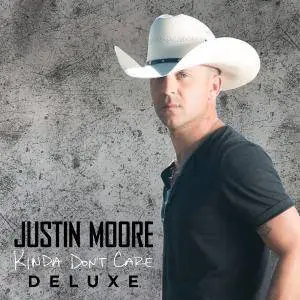 Justin Moore - Kinda Dont Care (Deluxe Version) (2016)