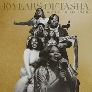 Tasha Cobbs Leonard - 10 Years of Tasha (2023) [Official Digital Download 24/48]