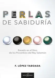 «Perlas de sabiduría» by Francisco López Taboada