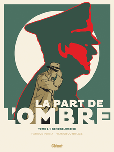 La Part de L'Ombre - Tome 2 - Rendre Justice