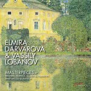 Elmira Darvarova & Vassily Lobanov - Masterpieces by Brahms, Franck, Clara Schumann & Vassily Lobanov (2021)