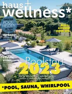 haus+wellness* – 15 März 2023