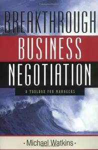 Breakthrough Business Negotiat [Repost]