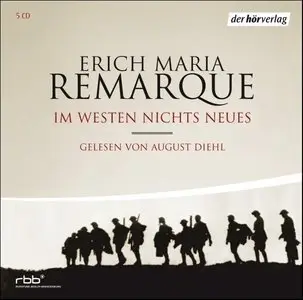 Erich Maria Remarque - Im Westen nichts Neues