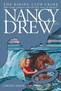 «The Riding Club Crime» by Carolyn Keene