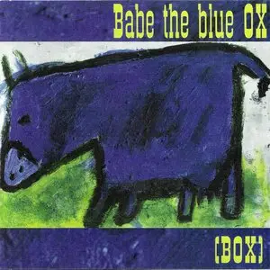 Babe The Blue OX - (BOX) (1993) {Homestead} **[RE-UP]**