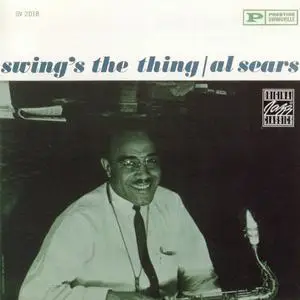 Al Sears - Swing's The Thing (1960) {Swingville OJCCD-838-2 rel 1994}