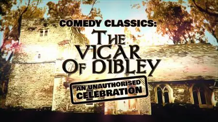 CH5 - Comedy Classics The Vicar of Dibley (2022)