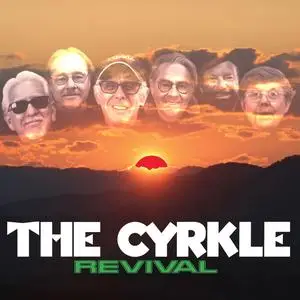 The Cyrkle - Revival (2024)