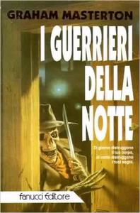 I guerrieri della notte - Graham Masterton (Repost)