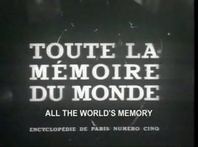 Alain Resnais-Toute la mémoire du monde (1956)