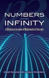 Numbers and Infinity: A Historical Account of Mathematical Concepts (repost)