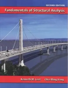Fundamentals of Structural Analysis, 2nd edition (Repost)
