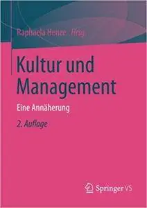 Kultur und Management: Eine Annäherung