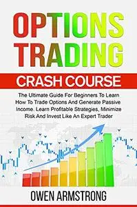 Options Trading Crash Course