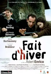 Drame (Robert ENRICO) Fait d'hiver [DVDrip] 1999