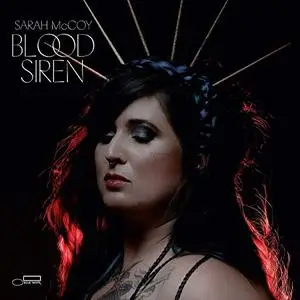 Sarah McCoy - Blood Siren (2019) [Official Digital Download]