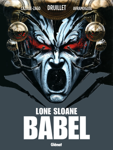 Lone Sloane - Babel