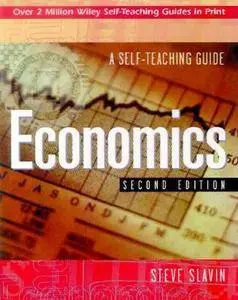 Steve Slavin - Economics: A Self-Teaching Guide