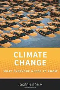 Climate Change: What Everyone Needs to Know