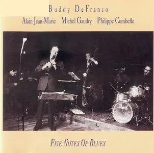 Buddy DeFranco - Five Notes Of Blues (1991)