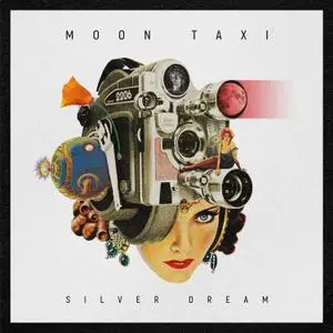 Moon Taxi - Silver Dream (2021) [Official Digital Download]