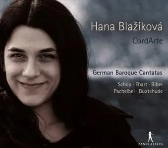 Hana Blažíková, CordArte - German Baroque Cantatas (2013)