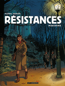 Résistances - Tome 3 - Marianne