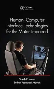 Human-Computer Interface Technologies for the Motor Impaired (Repost)