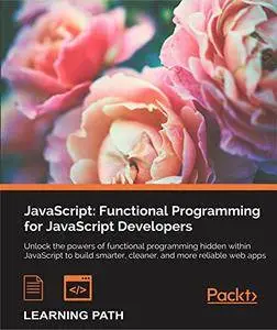 JavaScript: Functional Programming for JavaScript Developers