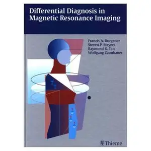Differential Diagnosis in Magnetic Resonance Imaging (repost)
