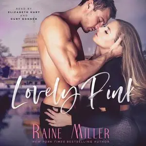 «Lovely Pink» by Raine Miller