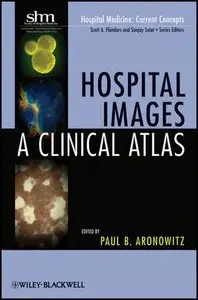 Hospital Images: A Clinical Atlas (repost)