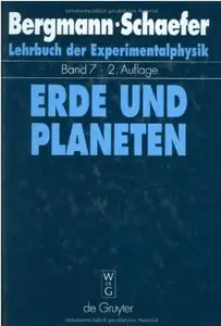 Lehrbuch der Experimentalphysik. Band 7: Erde und Planeten (Auflage: 2)