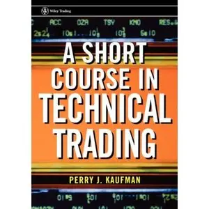 A Short Course in Technical Trading (Wiley Trading) (Repost) 