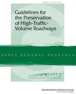 Guidelines for the Preservation of High-Traffic-Volume Roadways