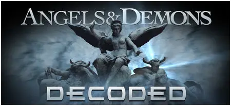 History Channel-Angels and Demons Decoded