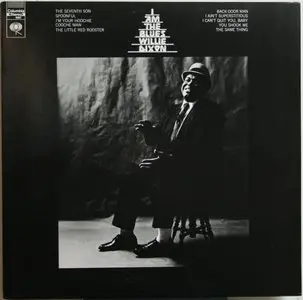 Willie Dixon – I Am The Blues (1970 [1991 reissue]) 24-bit 96kHZ vinyl rip and redbook