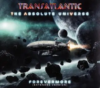 Transatlantic - The Absolute Universe: Forevermore (Extended Version) (2021) *PROPER*