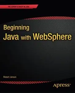 Beginning Java with WebSphere (Repost)