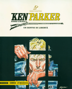 Ken Parker - Volume 41 - Un Soffio Di Libertà (Mondadori)
